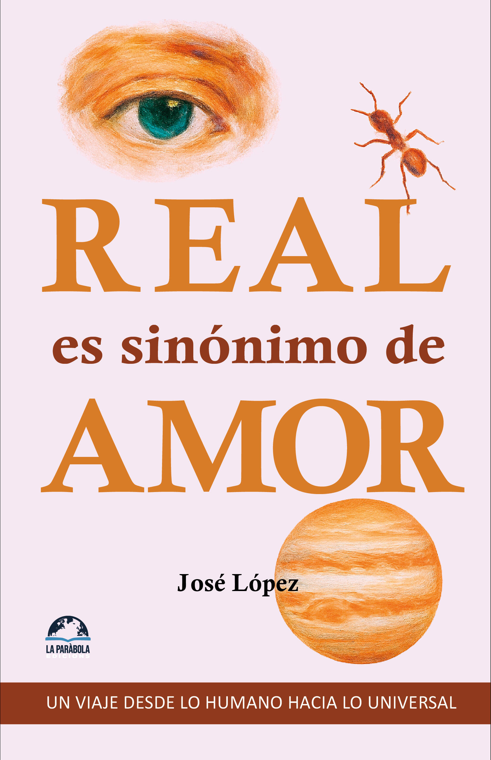 Real es sinónimo de Amor